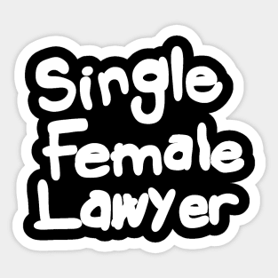 Single Female Lawyer-White Sticker